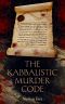 [Historical Crime Thriller 01] • The Kabbalistic Murder Code · Mystery & International Conspiracies